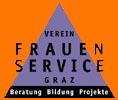 Verein FRAUENSERVICE Graz - Beratung, Bildung, Projekte